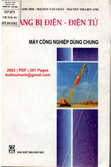 Trang Bị Điện-Điện Tử Máy Công Nghiệp Dùng Chung (NXB Giáo Dục 2003) - Vũ Quang Hồi, 201 Trang