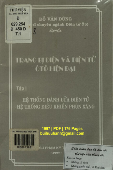 Trang Bị Điện Và Điện Tử Ô Tô Hiện Đại Tập 1 (NXB Sư Phạm Kỹ Thuật 1997) - Đỗ Văn Dũng, 176 Trang