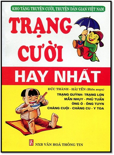 Trạng Cười Hay Nhất (NXB Văn Hóa Thông Tin 2013) - Đức Thành, 326 Trang