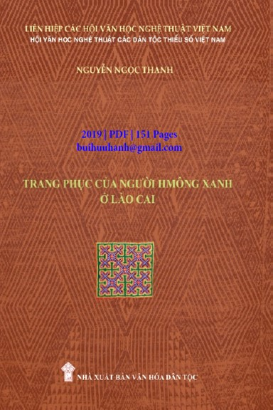 Trang Phục Của Người Hmông Xanh Ở Lào Cai (NXB Văn Hóa Dân Tộc 2019) - Nguyễn Ngọc Thanh, 151 Trang