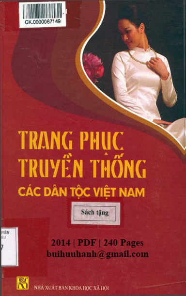 Trang Phục Truyền Thống Các Dân Tộc Việt Nam (NXB Khoa Học Xã Hội 2014) - Ngô Đức Thịnh, 240 Trang