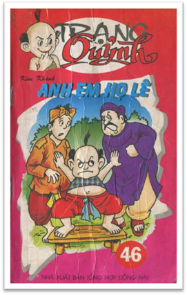 Trạng Quỷnh Tập 46-Anh Em Họ Lê (NXB Đồng Nai 2010) - Kim Khánh, 119 Trang