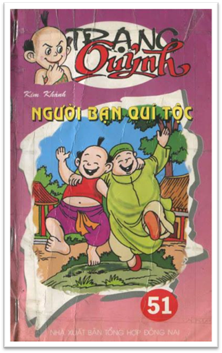 Trạng Quỷnh Tập 51-Người Bạn Quý Tộc (NXB Đồng Nai 2012) - Kim Khánh, 119 Trang