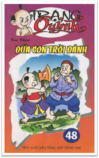 Trạng Quỷnh Tập 52-Đại Náo Trường Thi (NXB Đồng Nai 2012) - Kim Khánh, 119 Trang