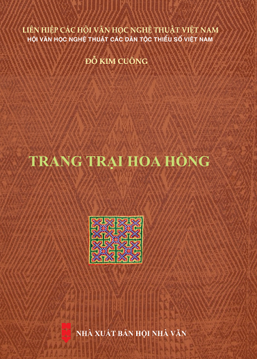 Trang Trại Hoa Hồng (NXB Hội Nhà Văn 2019) - Đỗ Kim Cuông, 413 Trang