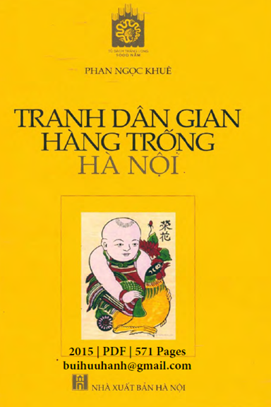 Tranh Dân Gian Hàng Trống Hà Nội (NXB Hà Nội 2015) - Phạm Ngọc Khuê, 571 Trang