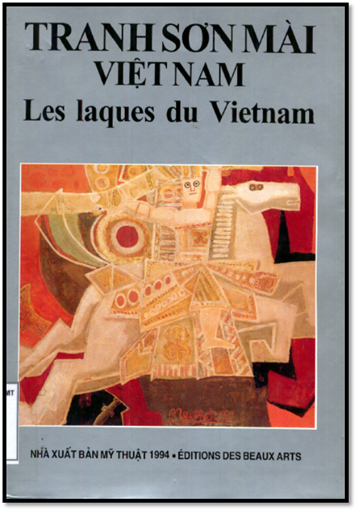 Tranh Sơn Mài Việt Nam (NXB Mỹ Thuật 1994) - Nhiều Tác Giả, 112 Trang