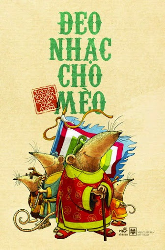 Tranh Truyện Cổ Tích Việt Nam-Đeo Nhạc Cho Mèo (NXB Mỹ Thuật 2010) - Văn Ốc, Bút Chì, 33 Trang