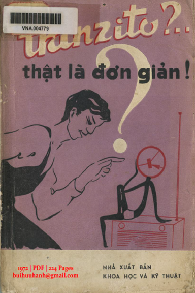 Transistor Thật Là Đơn Giản (NXB Khoa Học Kỹ Thuật 1972) - E. Aisberg, 224 Trang