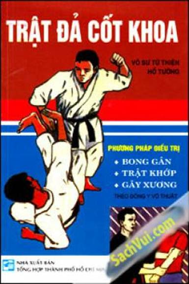 Trật Đả Cốt Khoa (NXB Tổng Hợp 2012) - Từ Thiện, 124 Trang