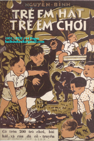 Trẻ Em Hát Trẻ Em Chơi (NXB Nguyễn Du 1951) - Nguyễn Bình, 44 Trang