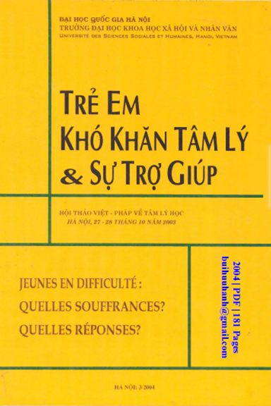 Trẻ Em Khó Khăn Tâm Lý Và Sự Trợ Giúp (NXB Đại Học Quốc Gia 2004) - Nguyễn Hồi Loan, 181 Trang