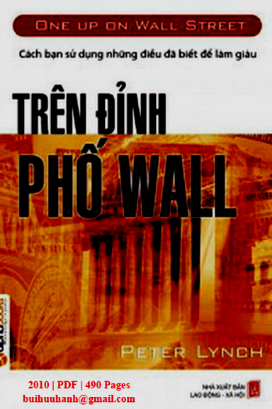 Trên Đỉnh Phố Wall (NXB Lao Động Xã Hội 2007) - Peter Lynch, 490 Trang