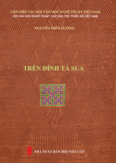 Trên Đỉnh Tà Sua (NXB Hội Nhà Văn 2019) - Nguyễn Hiền Lương, 720 Trang