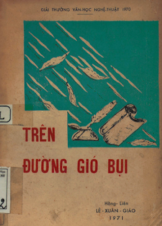 Trên Đường Gió Vụi (NXB Xây Dựng 1971) - Lê Xuân Giáo, 106 Trang