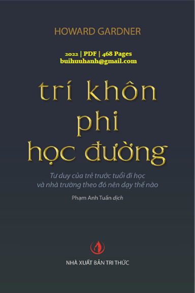 Trí Khôn Phi Học Đường (NXB Tri Thức 2022) - Howard Gardner, 468 Trang