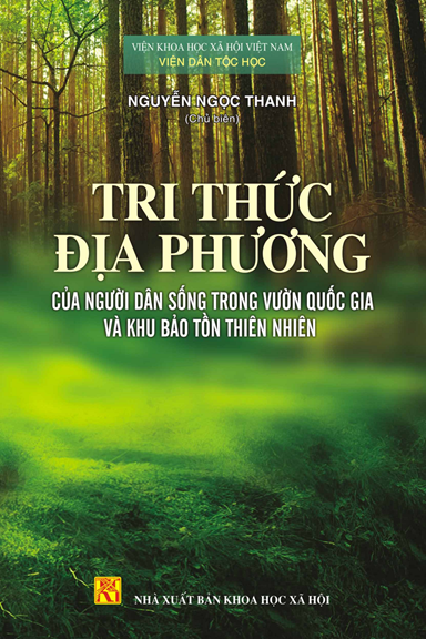 Tri Thức Địa Phương Của Người Dân Sống Trong Vườn Quốc Gia Và Khu Bảo Tồn Thiên Nhiên