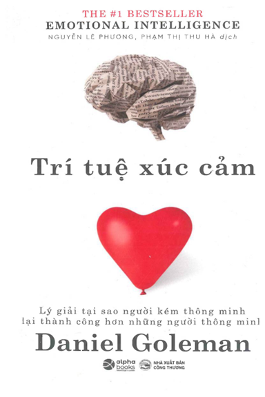 Trí Tuệ Xúc Cảm (NXB Công Thương 2021) - Daniel Goleman, 468 Trang