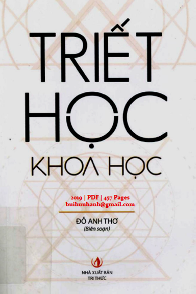 Triết Học Khoa Học (NXB Tri Thức 2019) - Đỗ Anh Thơ, 457 Trang