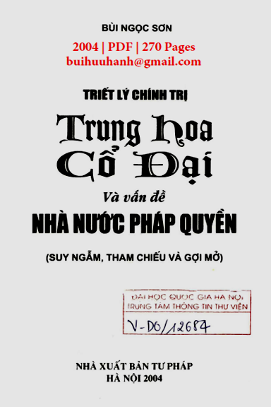 Triết Lý Chính Trị Trung Hoa Cổ Đại Và Các Vấn Đề Nhà Nước Pháp Quyền - Bùi Ngọc Sơn, 270 Trang