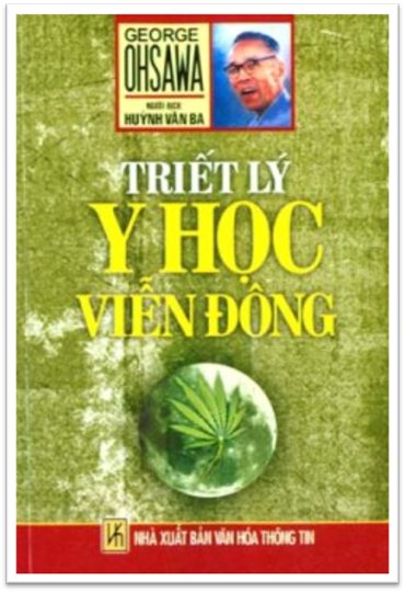 Triết Lý Y Học Viễn Đông (NXB Văn Hóa Thông Tin 2008)  - George Ohsawa, 218 Trang
