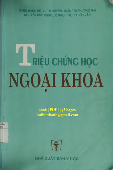 Triệu Chứng Học Ngoại Khoa (NXB Y Học 2006) - Đặng Hanh Đệ, 448 Trang