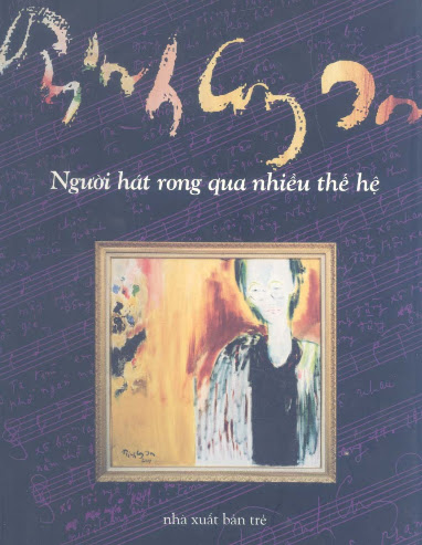 Trịnh Công Sơn Người Hát Rong Qua Nhiều Thế Hệ (NXB Trẻ 2001) - Nhiều Tác Giả, 410 Trang