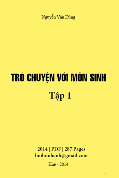 Trò Chuyện Với Môn Sinh Tập 1 (NXB Thuận Hóa 2014) - Nguyễn Văn Dũng, 287 Trang