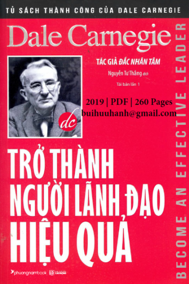 Trở Thành Người Lãnh Đạo Hiệu Quả (NXB Lao Động 2019) - Dale Carnegie, 260 Trang