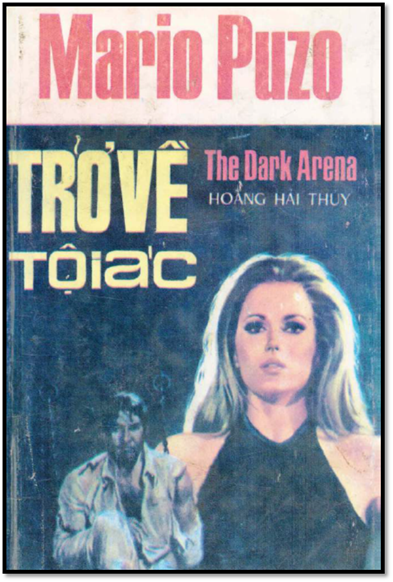 Trở Về Tội Ác (NXB Xuân Thu 1978) - Mario Puzo, 233 Trang