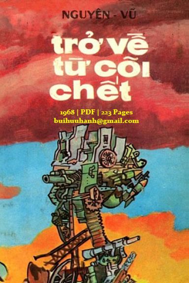Trở Về Từ Cõi Chết (NXB Chọn Lọc 1968) - Nguyên Vũ, 223 Trang
