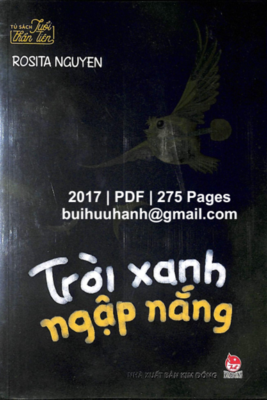 Trời Xanh Ngập Nắng (NXB Kim Đồng 2017) - Rosita Nguyen, 275 Trang