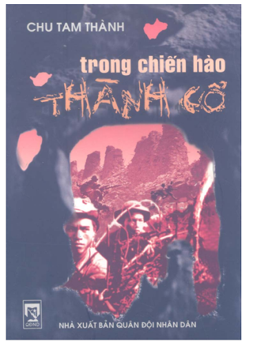 Trong Chiến Hào Thành Cổ (NXB Quân Đội Nhân Dân 2007) - Chu Tam Thành, 161 Trang