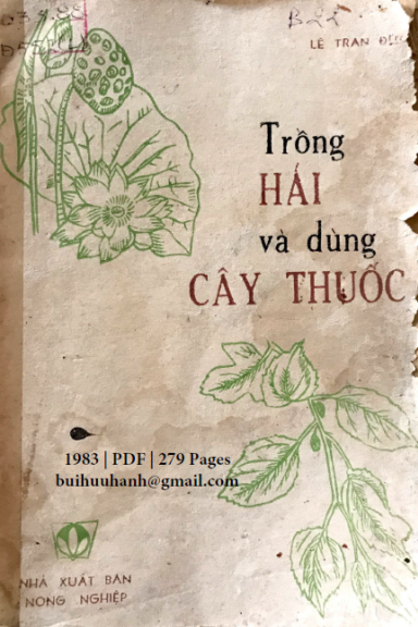 Trồng Hái Và Dùng Cây Thuốc Tập 1 (NXB Nông Nghiệp 1983) - Lê Trần Đức, 279 Trang