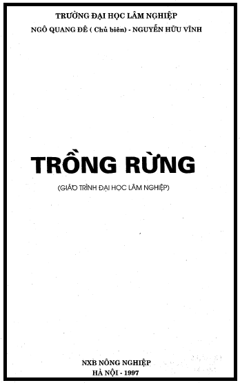 Trồng Rừng (NXB Nông Nghiệp 1997) - Ngô Quang Đê, 194 Trang