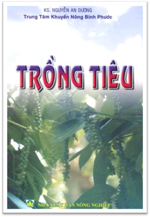 Trồng Tiêu (NXB Nông Nghiệp 2004) - Nguyễn An Dương, 50 Trang