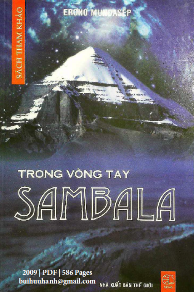 Trong Vòng Tay Sambala (NXB Thế Giới 2009) - Ernst Muldashev, 586 Trang
