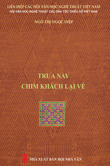 Trưa Nay Chim Khách Lại Về (NXB Hội Nhà Văn 2020) - Ngô Thị Ngọc Diệp, 178 Trang