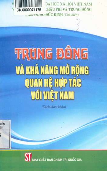 Trung Đông Và Khả Năng Mở Rộng Quan Hệ Hợp Tác Với Việt Nam (NXB Chính Trị) - Đỗ Đức Định, 447 Trang