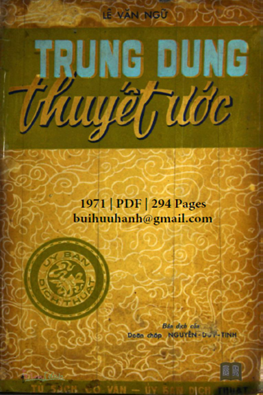 Trung Dung Thuyết Ước (NXB Phủ Quốc Vụ Khanh 1971) - Lê Văn Ngữ, 294 Trang