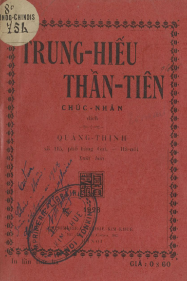 Trung Hiếu Thần Tiên (NXB Kim Khuê 1928) - Chúc Nhân, 252 Trang