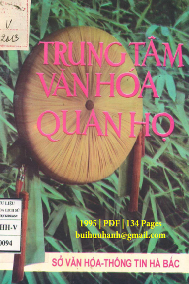 Trung Tâm Văn Hóa Quan Họ (NXB Hà Bắc 1995) - Nhiều Tác Giả, 134 Trang