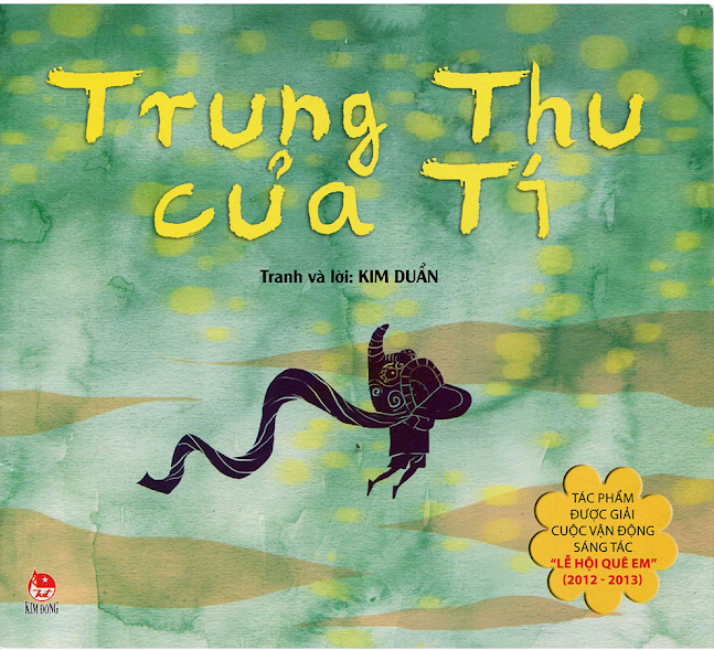 Trung Thu Của Tí (NXB Kim Đồng 2013) - Kim Duẩn, 20 Trang