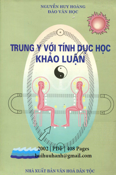 Trung Y Với Tính Dục Học Khảo Luận (NXB Văn Hóa Dân Tộc 2002) - Nguyễn Huy Hoàng, 408 Trang
