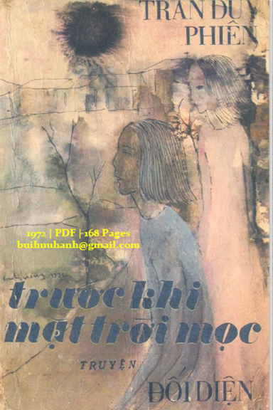 Trước Khi Mặt Trời Mọc (NXB Đối Diện 1972) - Trần Duy Phiên, 168 Trang