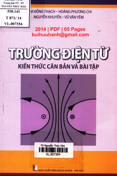 Trường Điện Từ Kiến Thức Căn Bản Và Bài Tập (NXB Bách Khoa 2014) - Lâm Hồng Thạch, 65 Trang