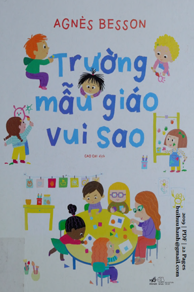 Trường Mẫu Giáo Vui Sao (NXB Thế Giới 2019) - Agnès Besson, 22 Trang
