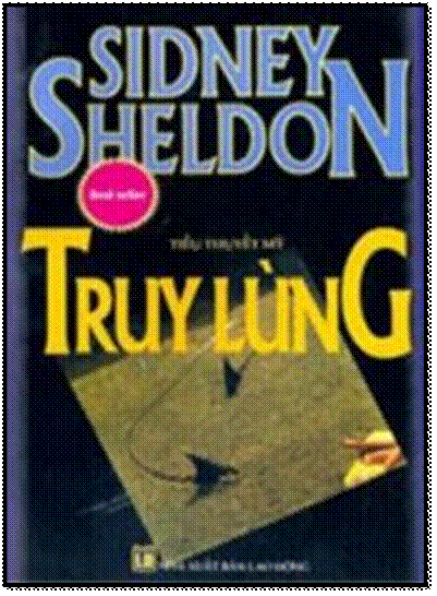 Truy Lùng (NXB Lao Động 2007) - Sidney Sheldon, 224 Trang