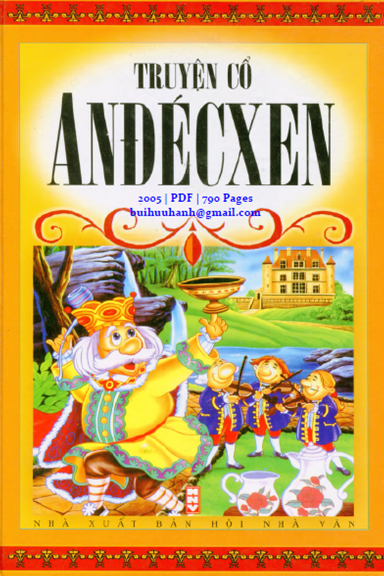Truyện Cổ Andécxen (NXB Hội Nhà Văn 2005) - Trần Minh Tâm, 790 Trang
