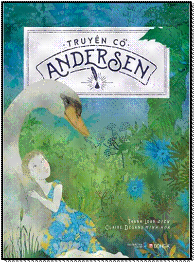 Truyện Cổ Andersen (NXB Dân Trí 2016) - Hans Christian Andersen, 846 Trang